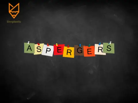 What Is Asperger's Syndrome | Diagnosis, Symptoms and Treatment