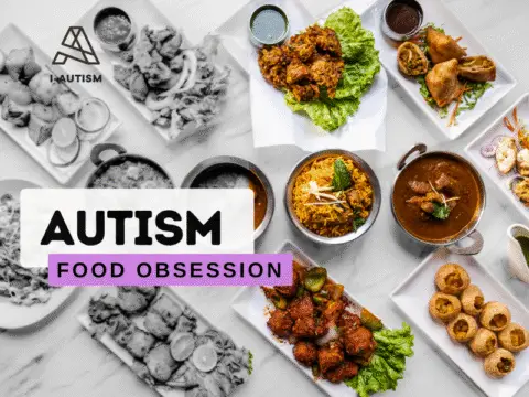Autism and food obsession